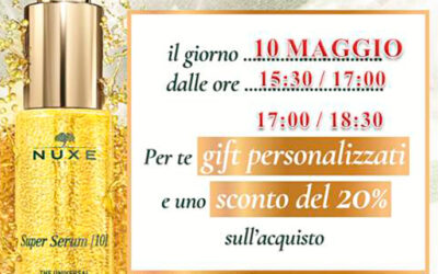 GIORNATA NUXE, Gift personalizzati e sconto del 20% per il 10 Maggio!